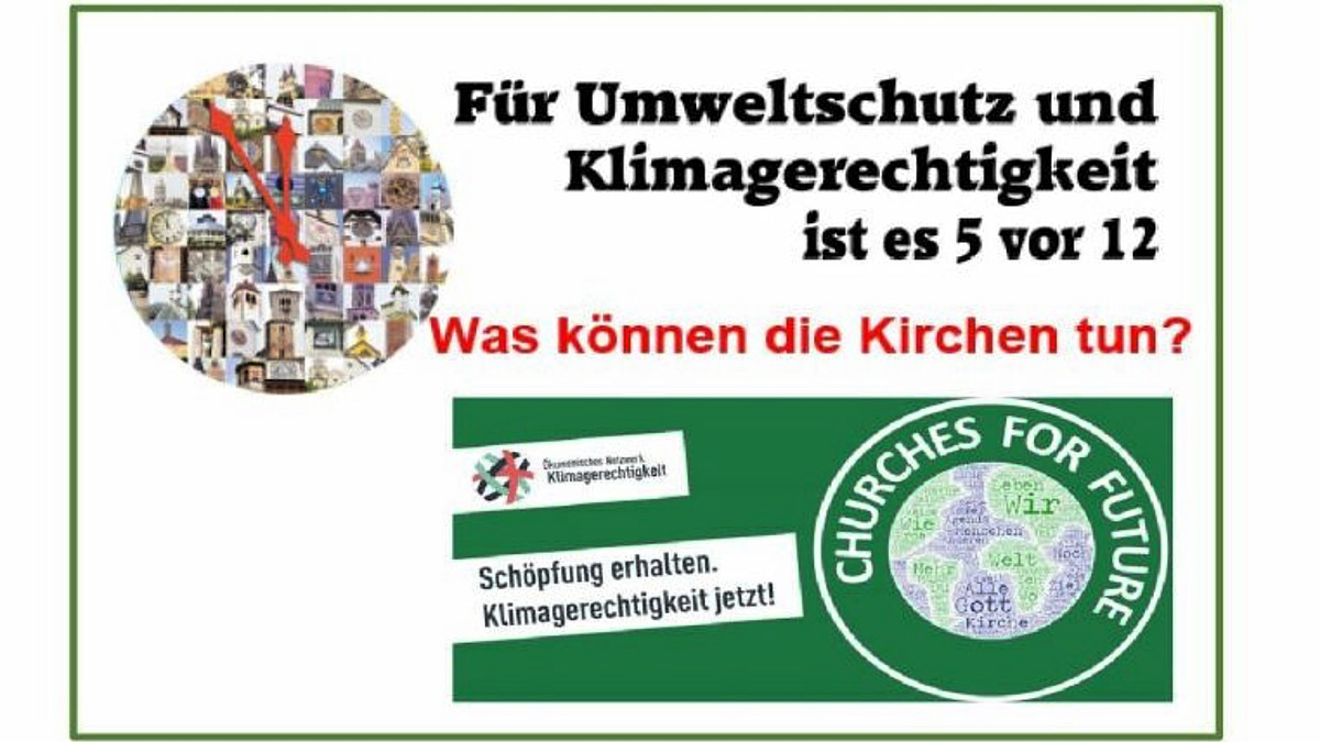 Für Umweltschutz und Klimagerechtigkeit ist es 5 vor 12