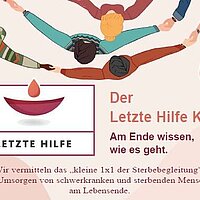 Der letzte Hilfe Kurs - Am Ende wissen, wie es geht.