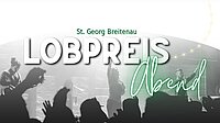 Lobpreis-Abend in Breitenau