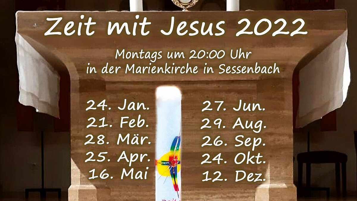 ☧ Zeit mit Jesus 2022