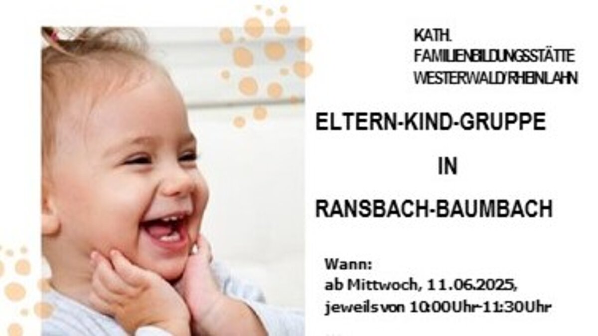 Eltern-Kind-Gruppe startet am 11.06.25 in Ransbach-Baumbach